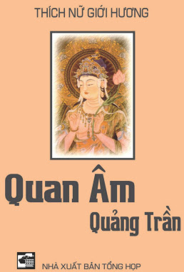 Quan Âm Quảng Trần (NXB Tổng Hợp 2010) - Giới Hương, 398 Trang