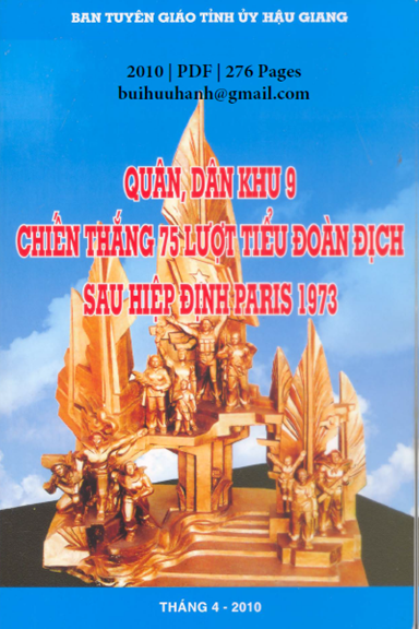 Quân, Dân Khu 9 Chiến Thắng 75 Lượt Tiểu Đoàn Địch Sau Hiệp Định Paris 1973 - Nguyễn Hữu Tình
