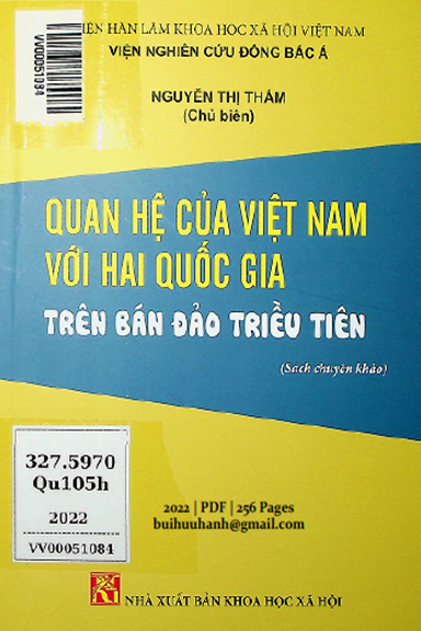 Quan Hệ Của Việt Nam Với Hai Quốc Gia Trên Bán Đảo Triều Tiên - Nguyễn Thị Thắm, 256 Trang