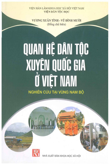 Quan Hệ Dân Tộc Xuyên Quốc Gia Ở Việt Nam (NXB Khoa Học Xã Hội 2016) - Vương Xuân Tình, 253 Trang