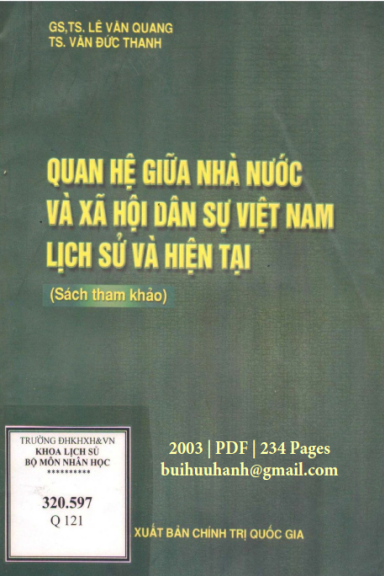 Quan Hệ Giữa Nhà Nước Và Xã Hội Dân Sự Việt Nam Lịch Sử Và Hiện Tại - Lê Văn Quang, 234 Trang