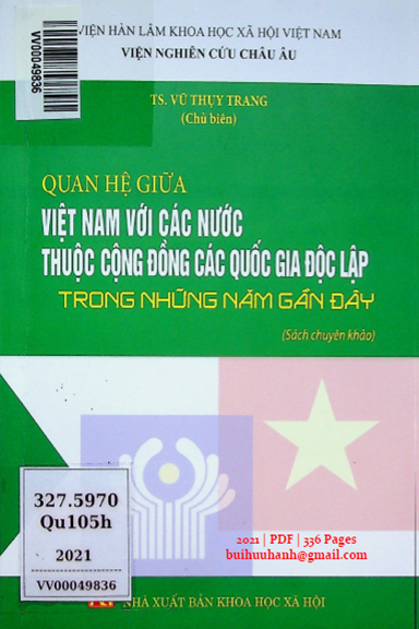 Quan Hệ Giữa Việt Nam Với Các Nước Thuộc Cộng Đồng Các Quốc Gia Độc Lập Trong Những Năm Gần Đây