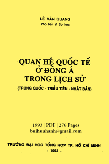 Quan Hệ Quốc Tế Ở Đông Á Trong Lịch Sử (NXB Đại Học Tổng Hợp 1993) - Lê Văn Quang, 276 Trang
