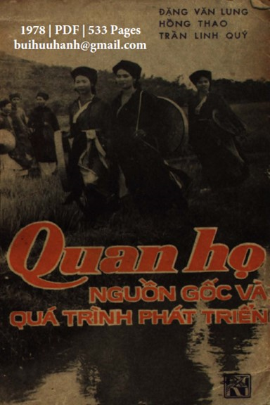 Quan Họ-Nguồn Gốc Và Quá Trình Phát Triển (NXB Khoa Học Xã Hội 1978) - Đặng Văn Lung, 533 Trang