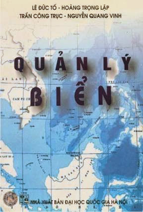 Quản Lý Biển (NXB Đại Học Quốc Gia 2005) - Lê Đức Tố, 361 Trang