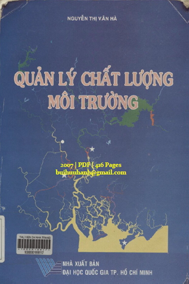 Quản Lý Chất Lượng Môi Trường (NXB Đại Học Quốc Gia 2007) - Nguyễn Thị Vân Hà, 416 Trang