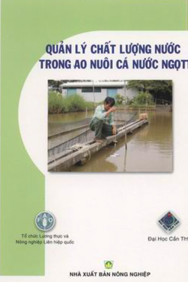 Quản Lý Chất Lượng Nước Nuôi Trồng Thủy Sản (NXB Cần Thơ 2010) - Nhiều Tác Giả, 212 Trang