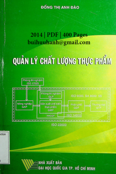 Quản Lý Chất Lượng Thực Phẩm (NXB Đại Học Quốc Gia 2014) - Đống Thị Anh Đào, 400 Trang