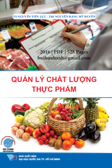 Quản Lý Chất Lượng Thực Phẩm (NXB Đại Học Quốc Gia 2016) - Nguyễn Tiến Lực, 526 Trang