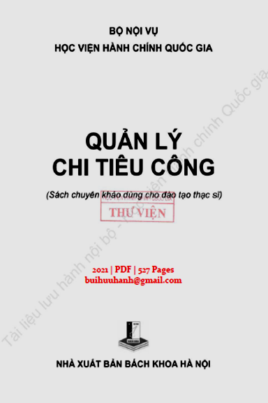 Quản Lý Chi Tiêu Công (NXB Bách Khoa 2021) - Lê Chi Mai, 527 Trang