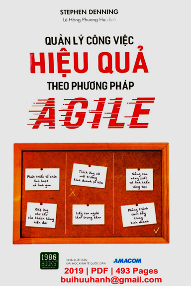 Quản Lý Công Việc Hiệu Quả Theo Phương Pháp Agile (NXB Kinh Tế Quốc Dân 2019) - Stephen Denning