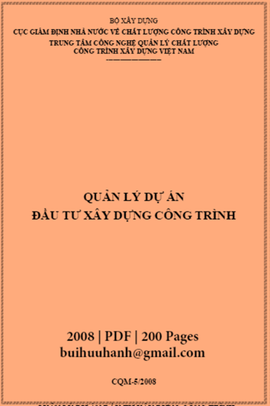 Quản Lý Dự Án Đầu Tư Xây Dựng Công Trình (NXB Hà Nội 2008) - Lê Văn Thịnh, 200 Trang