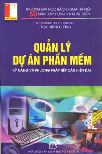Quản Lý Dự Án Phần Mềm (NXB Khoa Học Kỹ Thuật 2005) - Thạc Bình Cường, 338 Trang