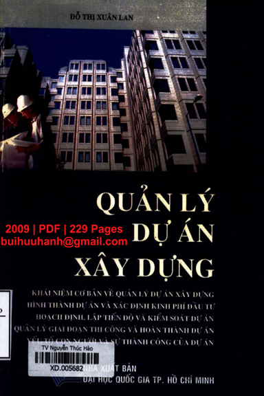 Quản Lý Dự Án Xây Dựng (NXB Đại Học Quốc Gia 2009) - Đỗ Thị Xuân Lan, 229 Trang