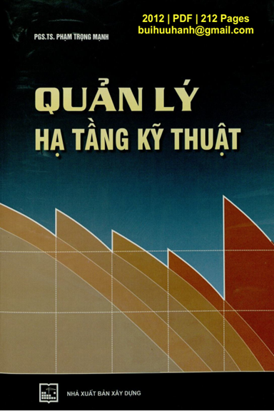 Quản Lý Hạ Tầng Kỹ Thuật (NXB Xây Dựng 2012) - Phạm Trọng Mạnh, 212 Trang