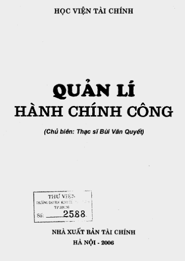 Quản Lý Hành Chính Công (NXB Tài Chính 2006) - Bùi Văn Quyết, 207 Trang