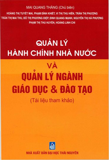 Quản Lý Hành Chính Nhà Nước Và Quản Lý Ngành Giáo Dục Và Đào Tạo - Mai Quang Thắng