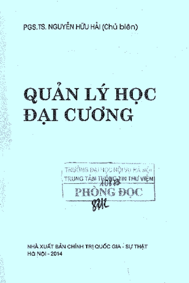 Quản Lý Học Đại Cương (NXB Chính Trị 2014) - Nguyễn Hữu Hải, 105 Trang
