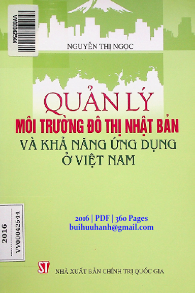 Quản Lý Môi Trường Đô Thị Nhật Bản Và Khả Năng Ứng Dụng Ở Việt Nam - Nguyễn Thị Ngọc, 360 Trang
