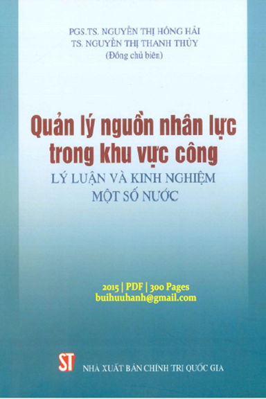 Quản Lý Nguồn Nhân Lực Trong Khu Vực Công (NXB Chính Trị 2015) - Nguyễn Thị Hồng Hải, 300 Trang