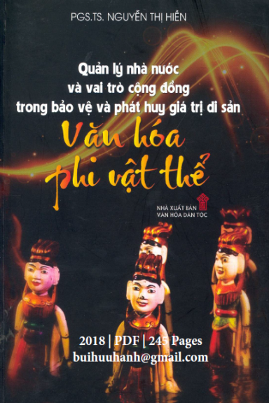 Quản Lý Nhà Nước Và Vai Trò Cộng Đồng Trong Bảo Vệ Và Phát Huy Giá Trị Di Sản Văn Hóa Phi Vật Thể
