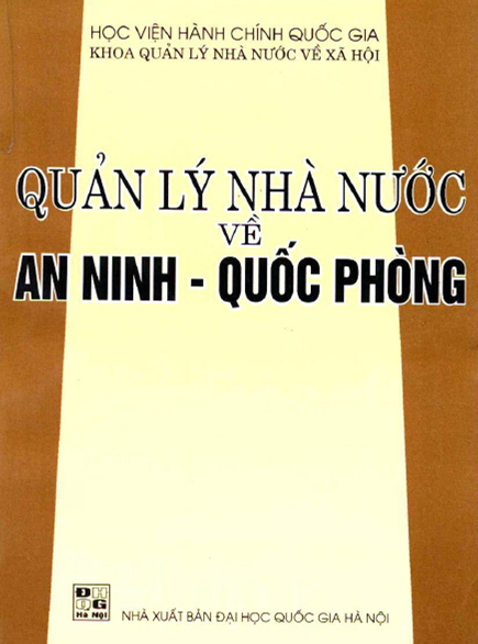 Quản Lý Nhà Nước Về An Ninh Quốc Phòng (NXB Đại Học Quốc Gia 2002) - Nguyễn Xuân Yêm, 126 Trang