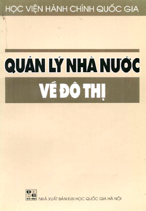 Quản Lý Nhà Nước Về Đô Thị (NXB Đại Học Quốc Gia 2002) - Phạm Kim Giao, 148 Trang