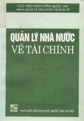 Quản Lý Nhà Nước Về Tài Chính  (NXB Đại Học Quốc Gia 2002) - Trần Đình Ty, 263 Trang