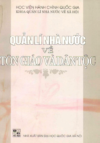 Quản Lý Nhà Nước Về Tôn Giáo Và Dân Tộc (NXB Đại Học Quốc Gia 2002) - Hoàng Văn Chức, 109 Trang