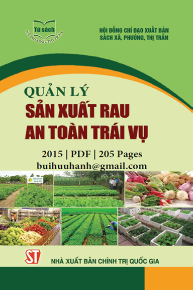 Quản Lý Sản Xuất Rau An Toàn Trái Vụ (NXB Chính Trị 2015) - Lê Thị Liễu, 204 Trang