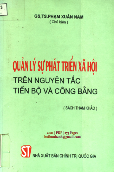 Quản Lý Sự Phát Triển Xã Hội Trên Nguyên Tắc Tiến Bộ Và Công Bằng - Phạm Xuân Nam, 273 Trang