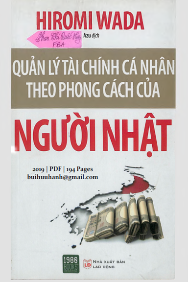 Quản Lý Tài Chính Cá Nhân Theo Phong Cách Của Người Nhật (NXB Lao Động 2019) - Hiromi Wada 194 Trang