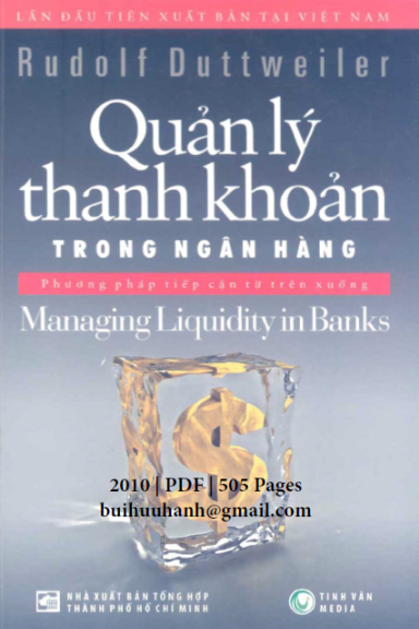 Quản Lý Thanh Khoản Trong Ngân Hàng (NXB Tổng Hợp 2010) - Rudolf Duttweiler, 505 Trang