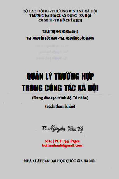 Quản Lý Trường Hợp Trong Công Tác Xã Hội (NXB Đại Học Quốc Gia 2024) - Lê Thị Nhung, 344 Trang