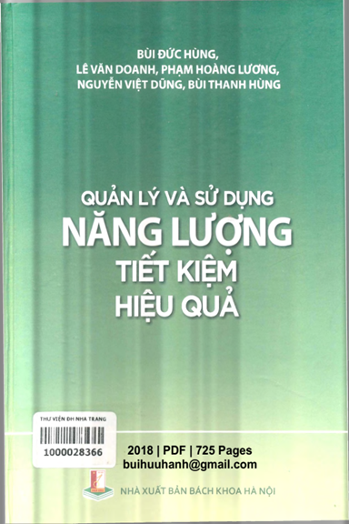 Quản Lý Và Sử Dụng Năng Lượng Tiết Kiệm Hiệu Quả (NXB Bách Khoa 2018) - Bùi Đức Hùng, 725 Trang