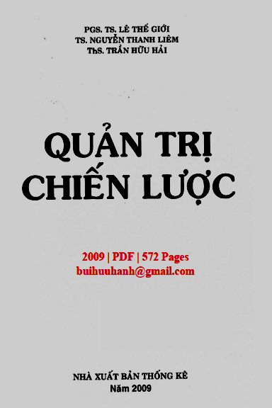 Quản Trị Chiến Lược (NXB Thống Kê 2009) - Lê Thế Giới, 572 Trang
