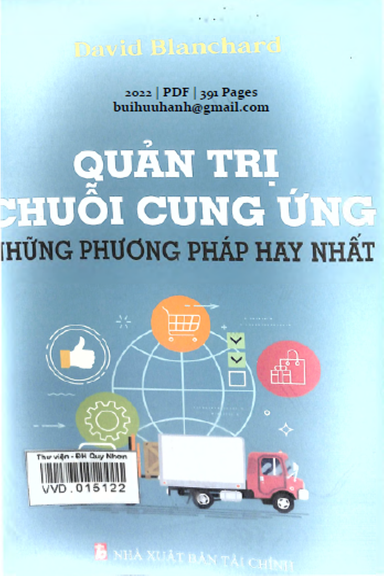 Quản Trị Chuỗi Cung Ứng Những Phương Pháp Hay Nhất (NXB Tài Chính 2022) - David Blanchard, 391 Trang