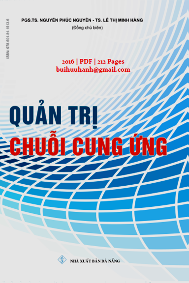 Quản Trị Chuỗi Cung Ứng (NXB Đà Nẵng 2016) - Nguyễn Phúc Nguyên, 212 Trang