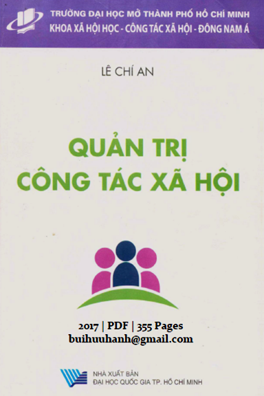 Quản Trị Công Tác Xã Hội (NXB Đại Học Quốc Gia 2017) - Lê Chí An, 355 Trang