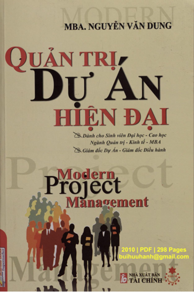 Quản Trị Dự Án Hiện Đại (NXB Tài Chính 2010) - Nguyễn Văn Dung, 298 Trang