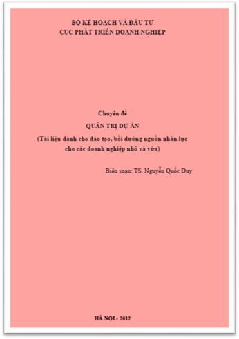 Quản Trị Dự Án (NXB Hà Nội 2012) - Nguyễn Quốc Quy, 111 Trang