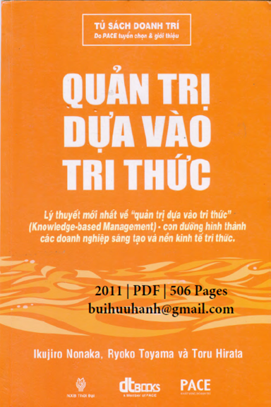 Quản Trị Dựa Vào Tri Thức (NXB Thời Đại 2011) - Ikujiro Nonaka, 506 Trang