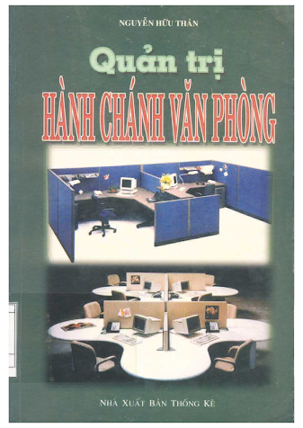 Quản Trị Hành Chánh Văn Phòng (NXB Thống Kê 2004) - Nguyễn Hữu Thân, 504 Trang