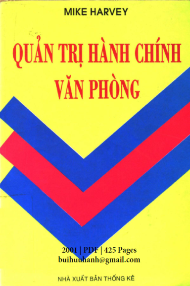 Quản Trị Hành Chính Văn Phòng (NXB Thống Kê 2001) - Mike Harvey, 425 Trang