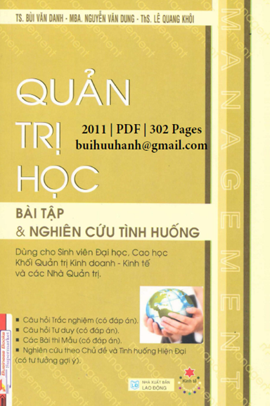 Quản Trị Học-Bài Tập Và Nghiên Cứu Tình Huống (NXB Lao Động 2011) - Bùi Văn Danh, 302 Trang