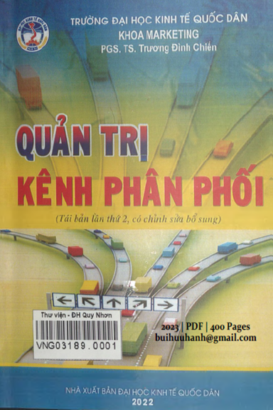 Quản Trị Kênh Phân Phối (NXB Kinh Tế Quốc Dân 2023) - Trương Đình Chiến, 400 Trang