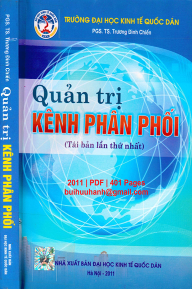 Quản Trị Kênh Phân Phối (NXB Kinh Tế Quốc Dân 2011) - Trương Đình Chiến, 401 Trang