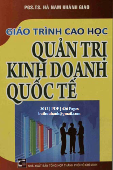 Quản Trị Kinh Doanh Quốc Tế (NXB Tổng Hợp 2012) - Hà Nam Khánh Giao, 426 Trang