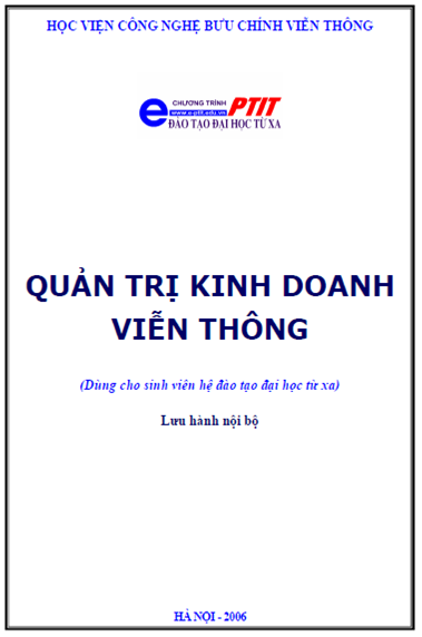 Quản Trị Kinh Doanh Viễn Thông (NXB Hà Nội 2006) - Bùi Xuân Phong, 142 Trang