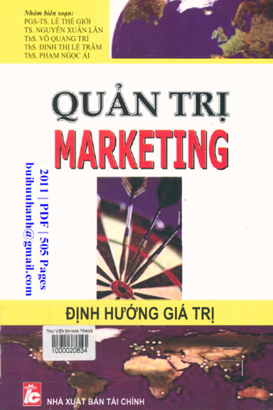 Quản Trị Marketing Định Hướng Giá Trị (NXB Tài Chính 2011) - Lê Thế Giới, 505 Trang